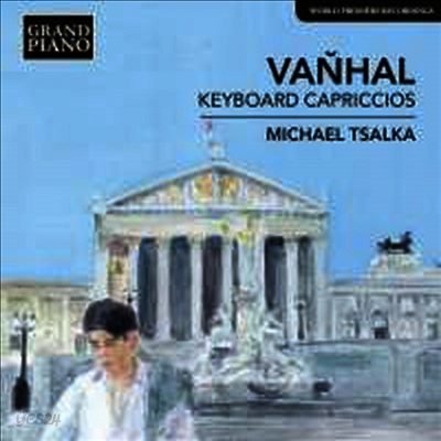 반할: 6개의 카프리스 (Vanhal: 6 Caprices Op.36 & 31)(CD) - Michael Tsalka