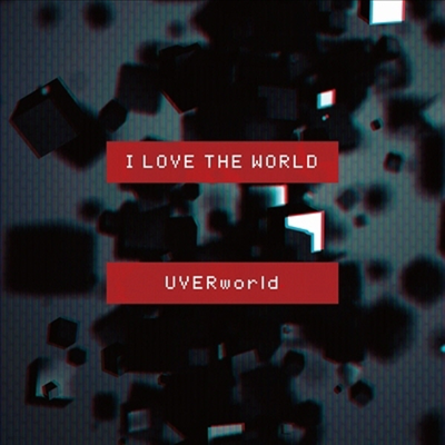 UVERworld () - I Love The World (CD+DVD) (ȸ)