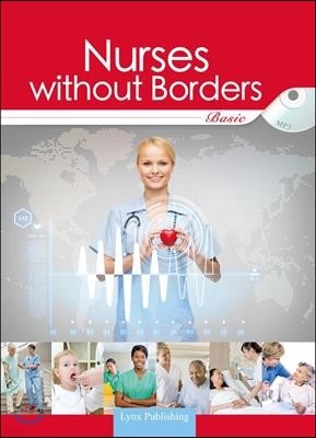 Nurses without Borders: Basic