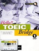 HELLO TOEIC BRIDGE STEP 1