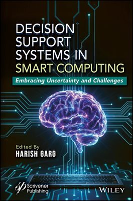 Decision Support Systems in Smart Computing