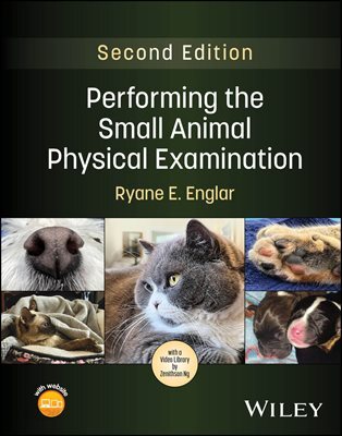 Performing the Small Animal Physical Examination