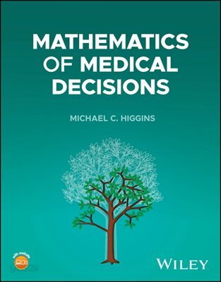Mathematics of Medical Decisions