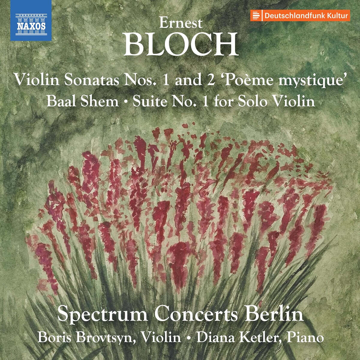 Spectrum Concerts Berlin 블로흐: 바이올린 작품집 (Ernest Bloch: Violin Sonatas Nos. 1 and 2)
