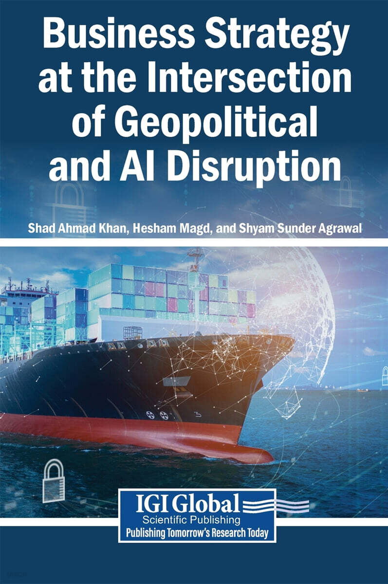 Business Strategy at the Intersection of Geopolitical and AI Disruption