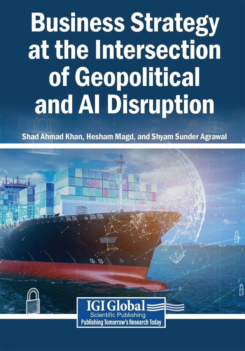 Business Strategy at the Intersection of Geopolitical and AI Disruption
