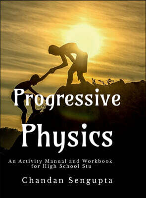 Progressive Physics