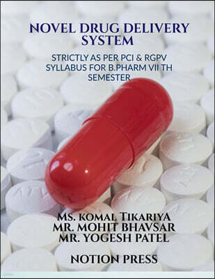 NOVEL DRUG DELIVERY SYSTEM