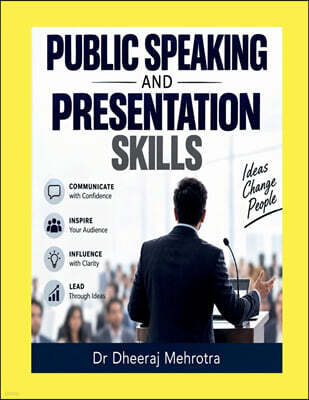 Public Speaking And Presentation Skills