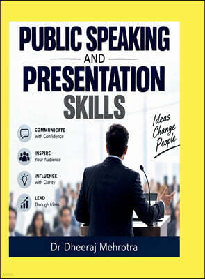 Public Speaking And Presentation Skills