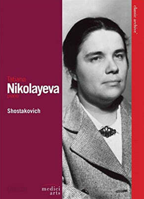 T. Nikolayeva - Shostakovich