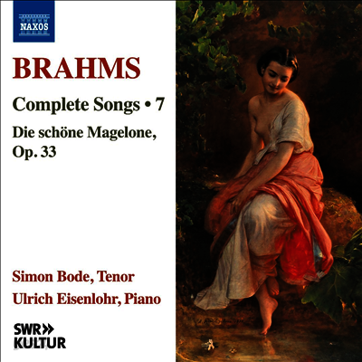 브람스: 아름다운 마겔로네 (Brahms: Die schone Magelone, Op.33)(CD) - Simon Bode