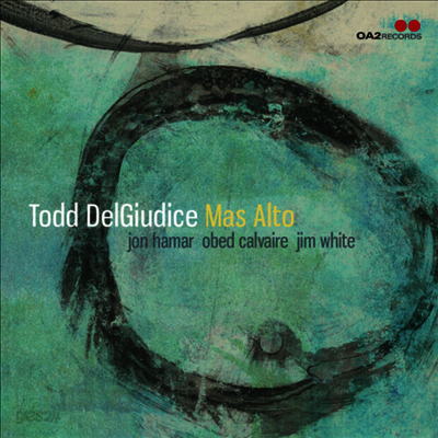Todd Delgiudice - Mas Alto (CD)