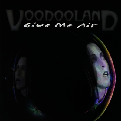 Voodooland - Give Me Air (CD)