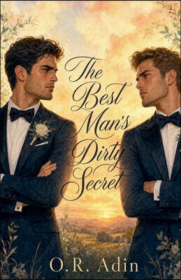 The Best Man's Dirty Secret