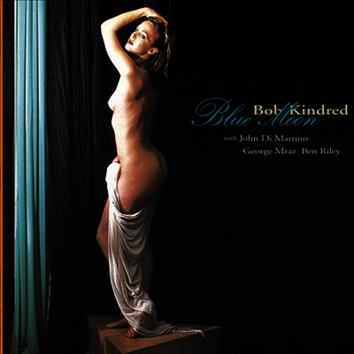 Bob Kindred Quartet — Blue Moon (Gatefold)(Hyper Magnum Sound) 앨범 커버