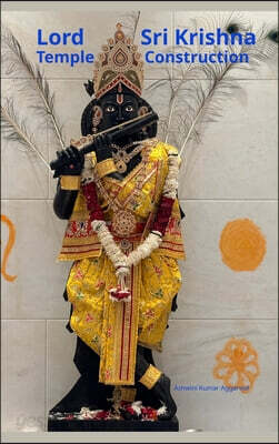 Lord Sri Krishna Temple Construction