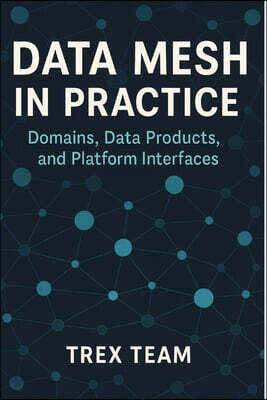 Data Mesh in Practice