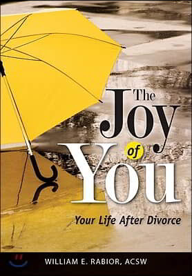 Joy of You: Your Life After Divorce