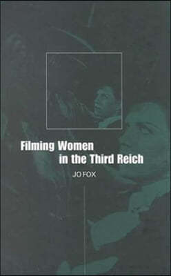 Filming Women in the Third Reich