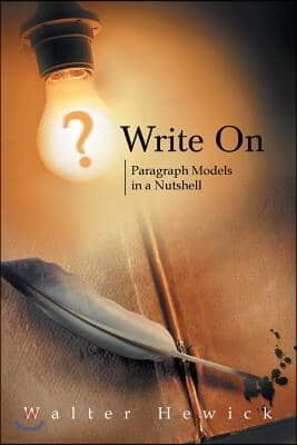 Write On: Paragraph Models in a Nutshell