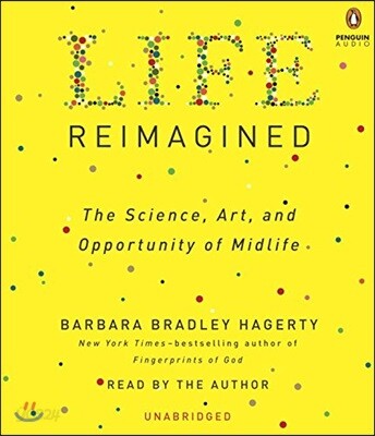 Life Reimagined