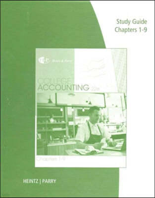 Study Guide and Working Papers for Heintz/Parry's College Accounting, Chapters 1-9, 22nd