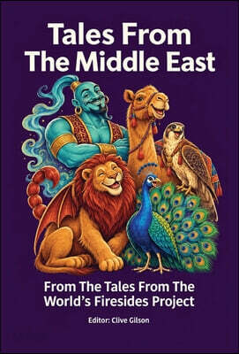 Tales From The Middle East