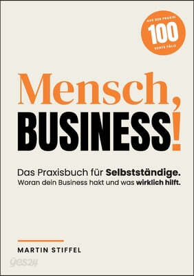 Mensch, Business!