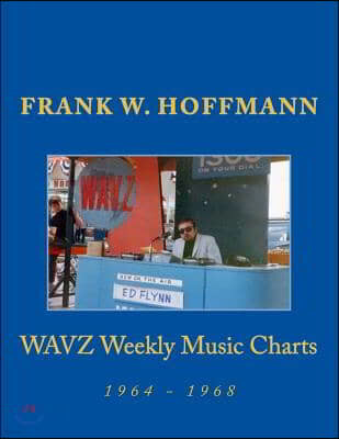 WAVZ Weekly Music Charts: 1964 - 1968