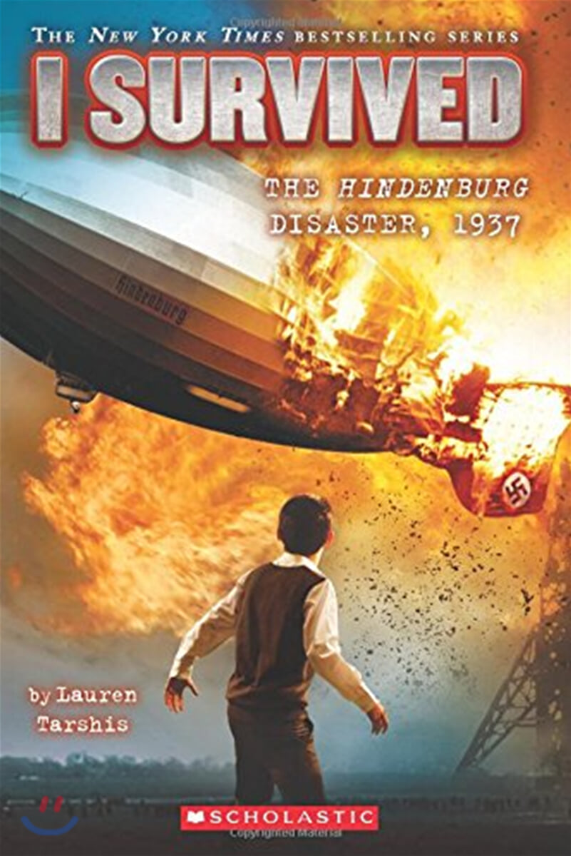 I Survived the Hindenburg Disaster, 1937 (I Survived #13): Volume 13
