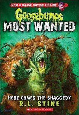 Goosebumps Most Wanted #9 : Here Comes the Shaggedy 