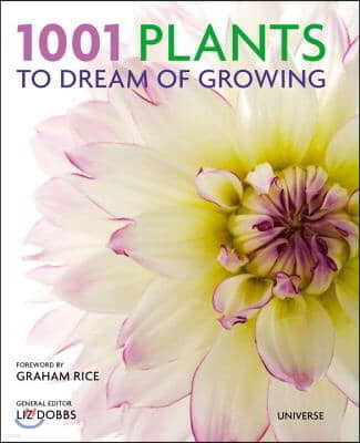 1001 Plants to Dream of Growing