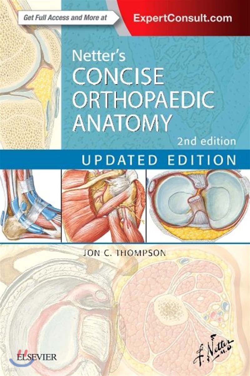 Netter&#39;s Concise Orthopaedic Anatomy, Updated Edition