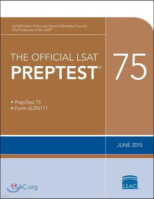 The Official LSAT Preptest 75: (june 2015 Lsat)