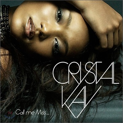 Crystal Kay - Call me Miss...