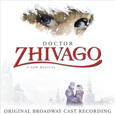 Tam Mutu/Kelli Barrett/Tom Hewitt/Paul Alexander Nolan - Doctor Zhivago ( ٰ) (Original Broadway Cast Recording)(CD)