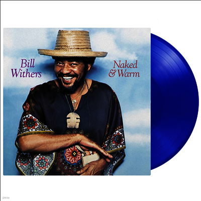 Bill Withers — Naked & Warm 앨범 커버