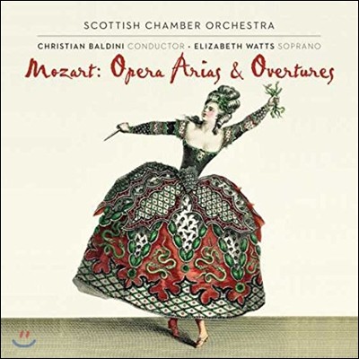 Scottish Chamber Orchestra Ensemble Ʈ:  Ƹƿ  (Mozart: Opera Arias and Overtures)