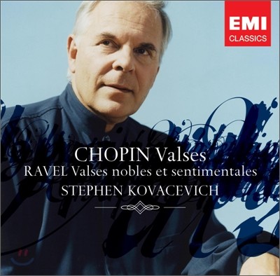 Chopin / Ravel : Valses : Stephen Kovacevich