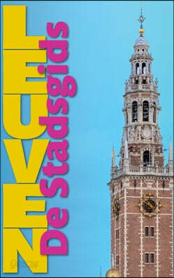 Leuven: De Stadsgids
