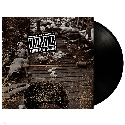 Nailbomb — Proud To Commit Commercial Suicide 앨범 커버
