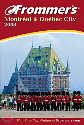 Montreal & Quebec City (Frommer's Guides)