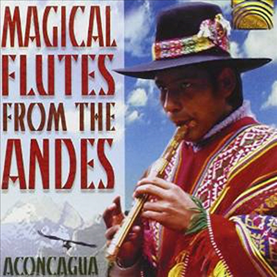 Aconcagua - Magical Flutes From Andes (CD)