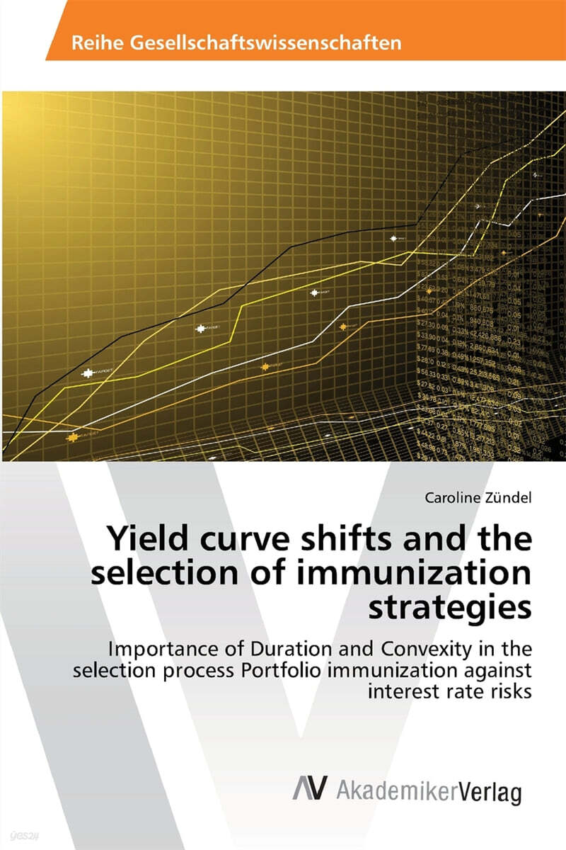 Yield curve shifts and the selection of immunization strategies
