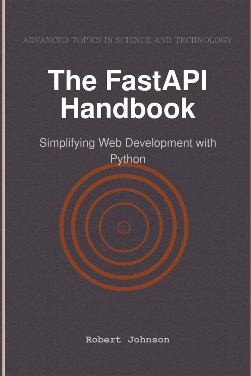 The FastAPI Handbook
