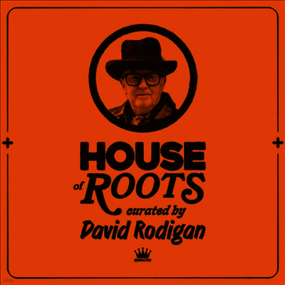 David Rodigan — House Of Roots: Curated By David Rodigan 앨범 커버