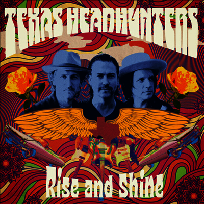 Texas Headhunters - Rise And Shine (CD)