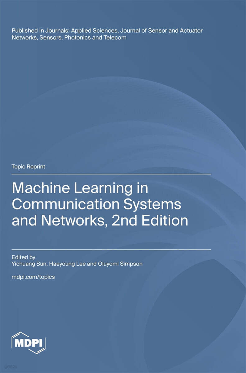 Machine Learning in Communication Systems and Networks, 2nd Edition