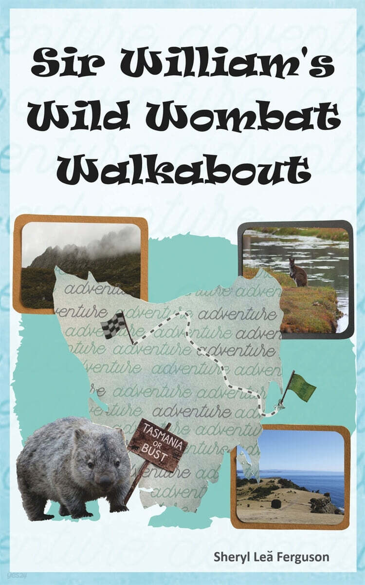 Sir William's Wild Wombat Walkabout
